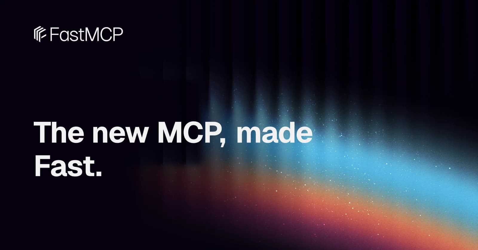 FastMCP 4 is GA