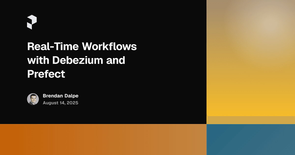 Real-Time Workflows with Debezium and Prefect
