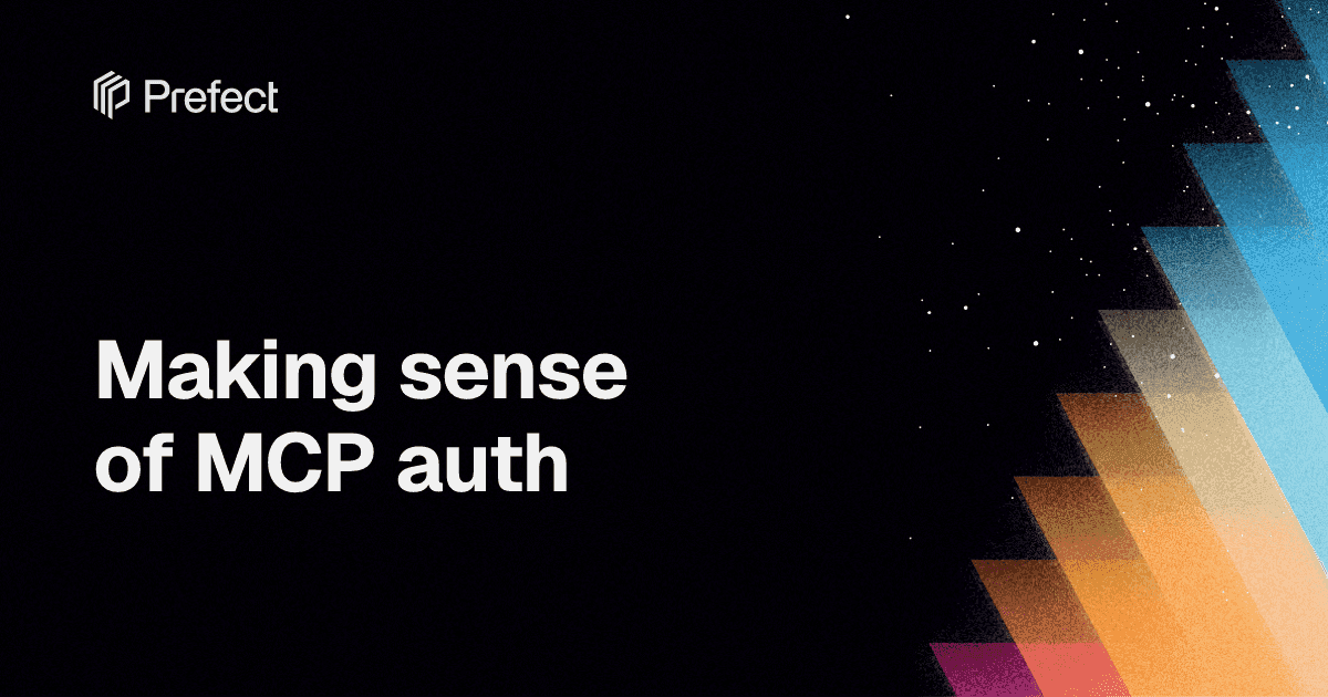 Making sense of MCP auth