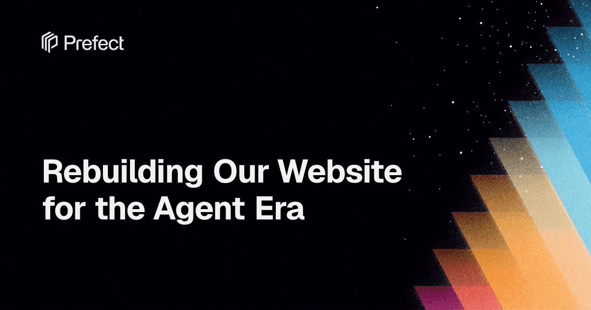 Rebuilding Our Website for the Agent Era