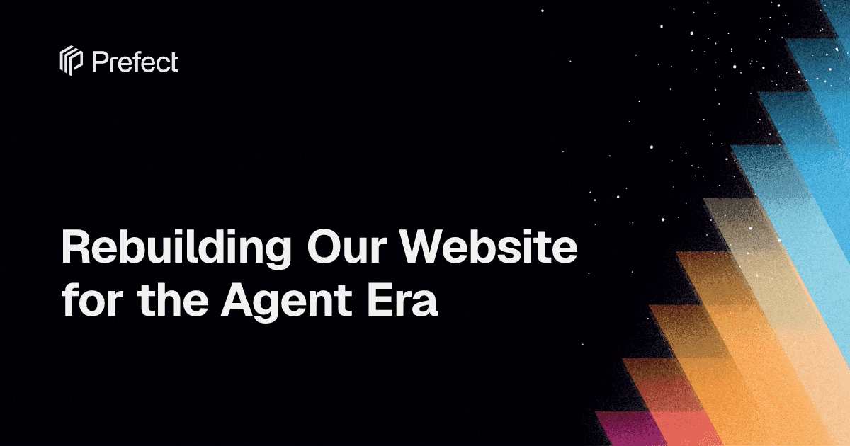 Rebuilding Our Website for the Agent Era