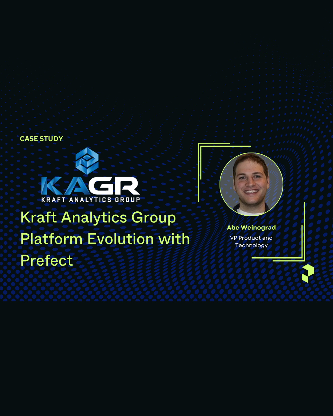 Kraft Analytics Group Platform Evolution with Prefect
