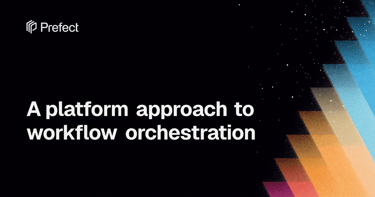 A platform approach to workflow orchestration