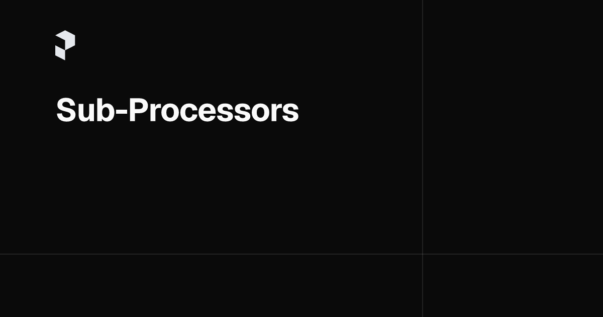 Sub-Processors | Prefect Security